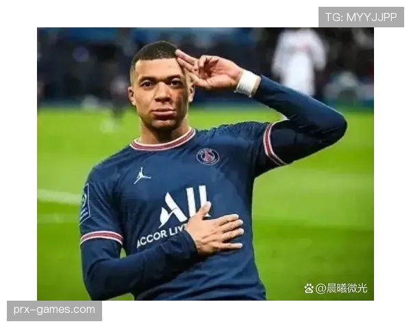 姆巴佩状态稳健，持续领跑法国足球核心阵容